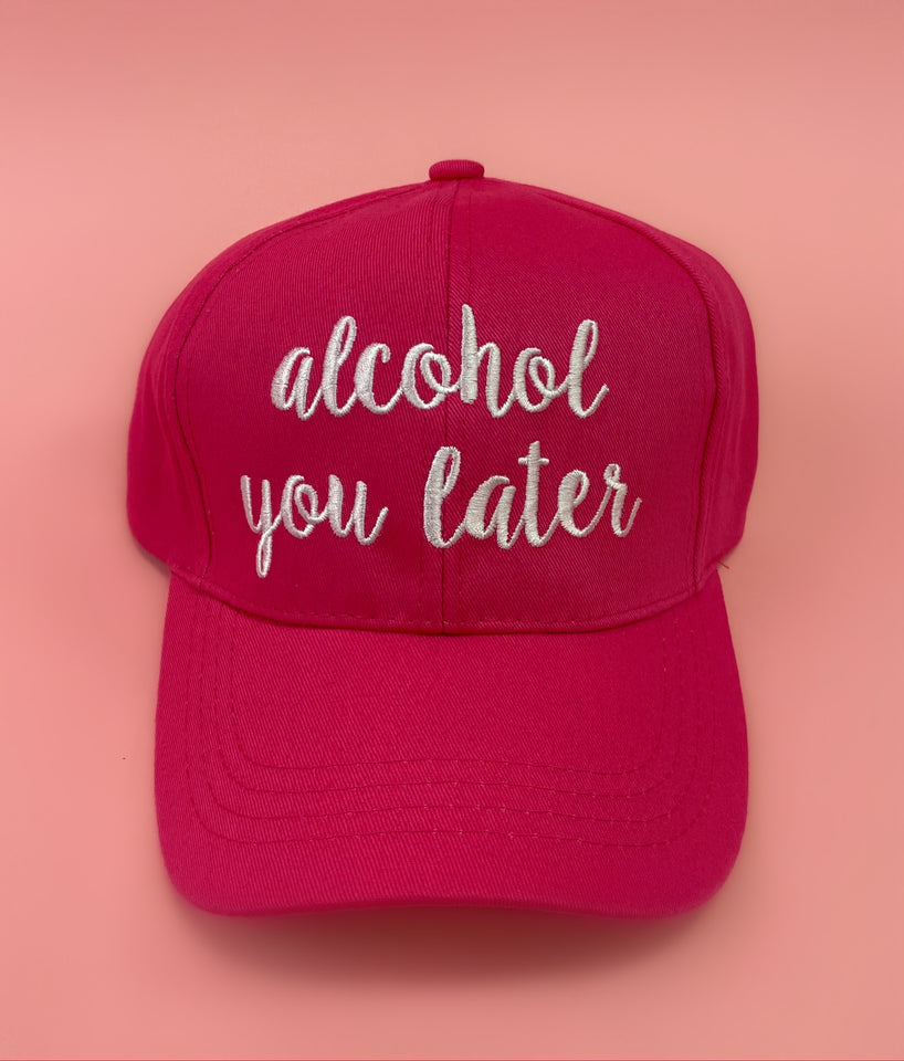 Alcohol you Later